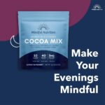 Mindful Evening Sugar Free Cocoa Mix Natural Sleep Aid, 40 Servings, Melatonin 3mg, L-Theanine, GABA Supplements, Natural Calm Sleep Support Stress Relief Calm Sleepy Cocoa Nighttime Hot Chocolate - Image 7