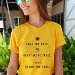 YourTops Women Save The Bees Plant More Trees Clean The Seas T-Shirt & Blouse - Image 3
