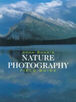 John Shaw's Nature Photography Field Guide - Image 2