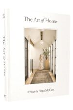 The Art of Home: A Designer Guide to Creating an Elevated Yet Approachable Home - Image 2