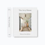 The Art of Home: A Designer Guide to Creating an Elevated Yet Approachable Home - Image 4