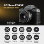 TTartisan 27mm F2.8 Autofocus Lens, Compatible with Fuji X-Mount Cameras XS10 X-A5 X-A7 X-M1 X-M2 X-E4 X-T1 X-T10 X-T2 X-T20 X-T3 X-T4 X-T100 X-T200 X-T30 X-Pro1 X-Pro2 X-Pro3 X-E1 (Black) - Image 3